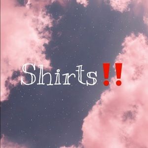 Shirts for sale!! BUNDLE AND SAVE‼️🤩😍